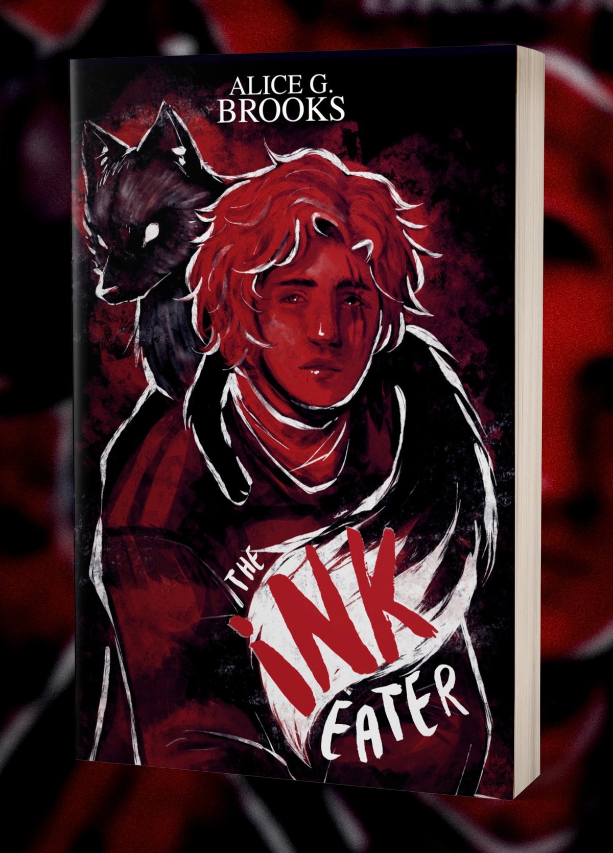 The Ink Eater - A Gothic Tragedy by Alice G. Brooks