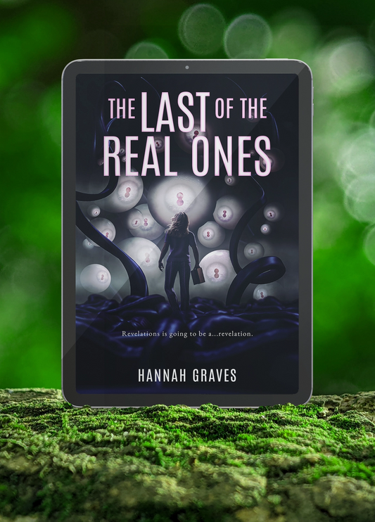 The Last of the Real Ones | A Horror Short Story Collection by Hannah Graves