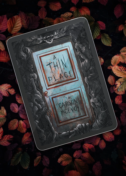 A Thin Place - A Horror Novella by Carson McEvoy