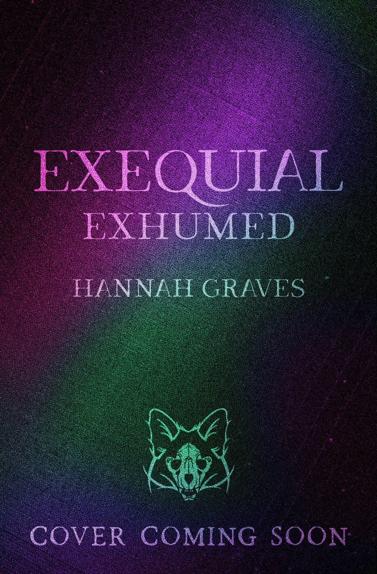 Exequial: Exhumed - A Horror Short Story Collection by Hannah Graves