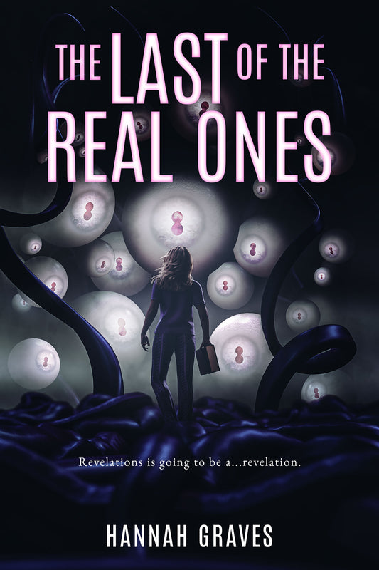 The Last of the Real Ones | A Horror Short Story Collection by Hannah Graves