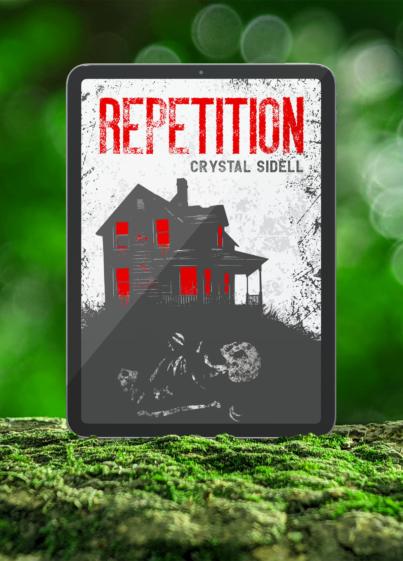 Repetition - A Horror Novel by Crystal Sidell