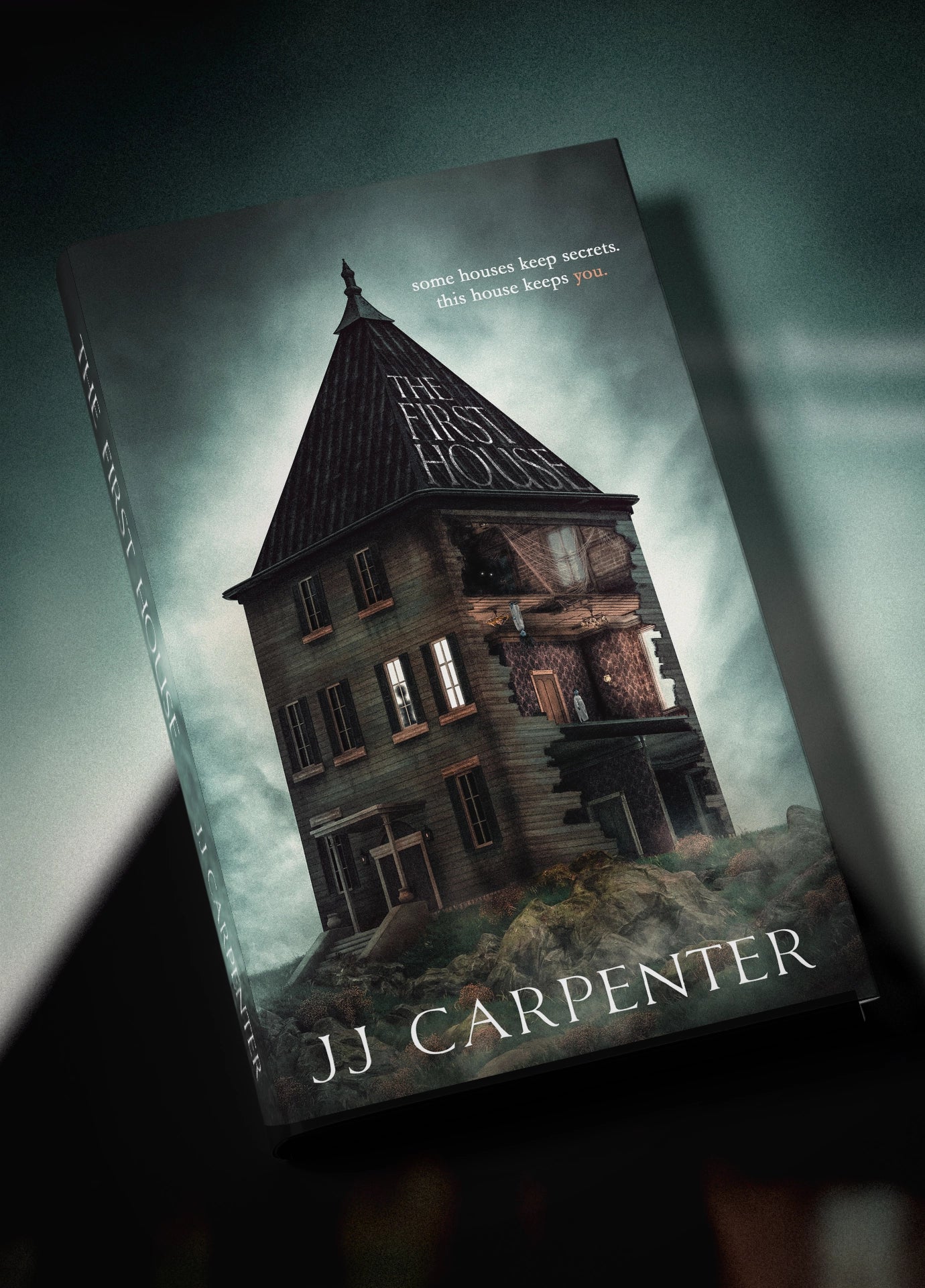 The First House by JJ Carpenter