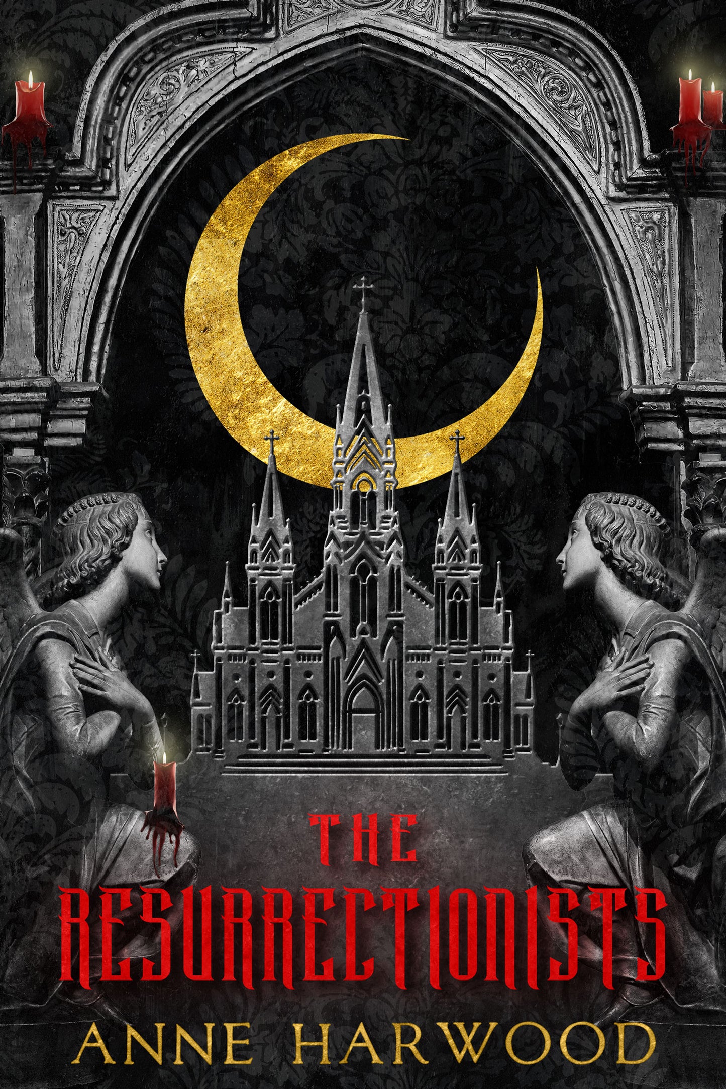 The Resurrectionists by Anne Harwood