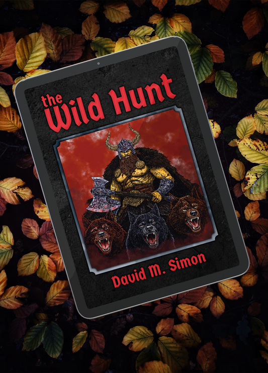 The Wild Hunt - A Historical Fantasy Novella by David Simon